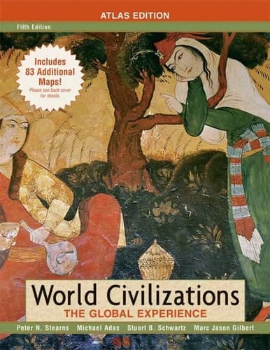 World Civilizations: The Global Experience: Atlas Edition