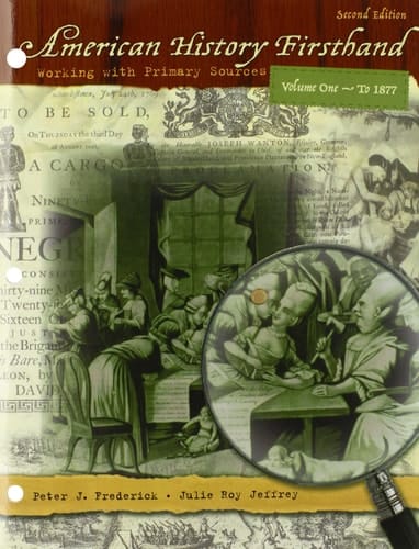 American History Firsthand: Working with Primary Sources, Vol. 1, 2nd Edition
