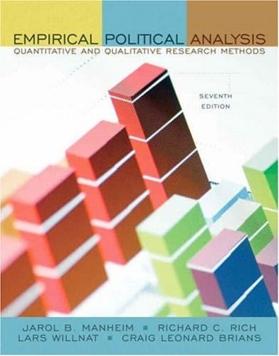 Empirical Political Analysis: Quantitative and Qualitative Research Methods