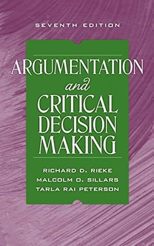 Argumentation and Critical Decision Making
