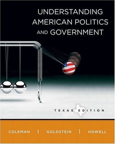 Understanding American Politics and Government, Texas Edition