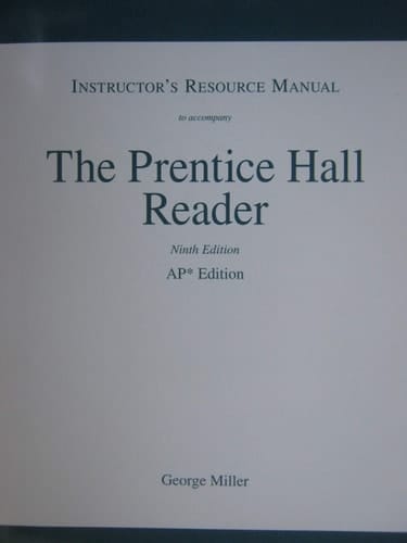 Of The Prentice Hall. Reader to 9e AP Edition. Instructor's Manual