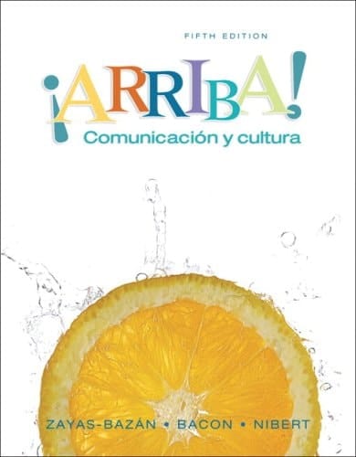 Arriba: Comunicacion y Cultura Student Edition Value Pack (Includes Myspanishlab with E-Book Student Access for Arriba: Comunicacion y Cultura & Oxford New Spanish Dictionary)