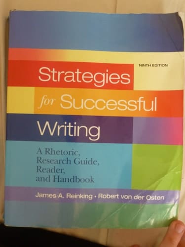 Strategies for Successful Writing: A Rhetoric, Research Guide, Reader and Handbook (9th Edition)