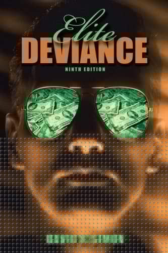 Elite Deviance + Mysearchlab