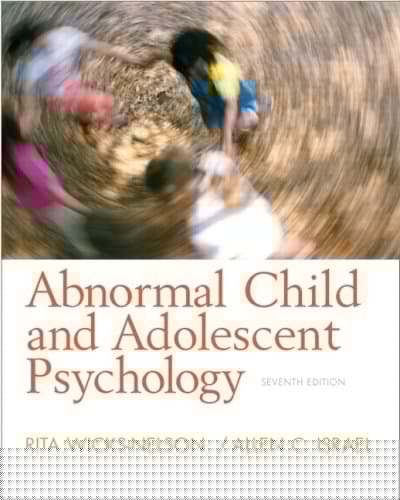 Abnormal Child and Adolescent Psychology + Mysearchlab