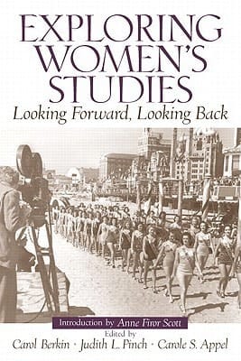 Exploring Women'S Studies: Looking Forward, Looking Back- (Value Pack w/MyLab Search)