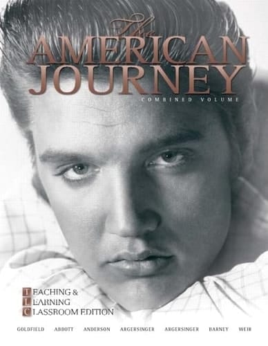 The American Journey: Brief Combined Volume: Teaching and Learning Classroom Edition