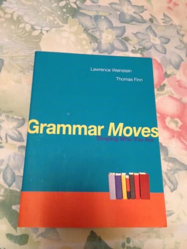 Grammar Moves: Shaping Who You Are