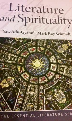 Literature and Spirituality (The Essential Literature Series)