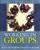 Working in Groups: Communication Principles and Strategies