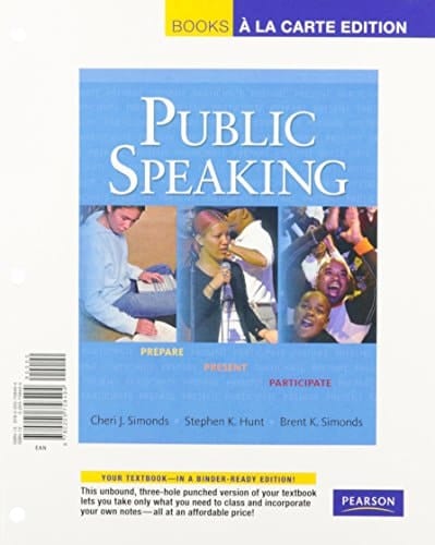 Public Speaking: Prepare, Present, Participate, Books a la Carte Plus MySpeechLab