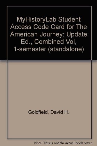 The American Journey: Myhistorylab Student Access Code Card