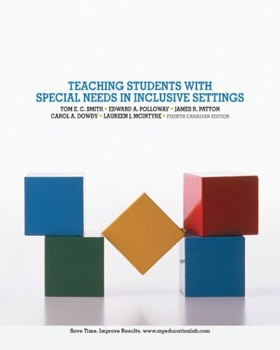 Teaching Students with Special Needs in Inclusive Settings, Fourth Canadian Edition (4th Edition)