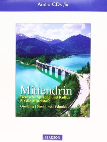 Text Audio CDs for Mittendrin: Deutsche Sprache und Kultur für die Mittelstufe