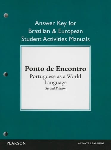 Brazilian and European Student Activities Manual Answer Key for Ponto de Encontro: Portuguese as a World Language