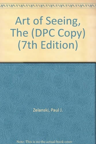 Art of Seeing, The (DPC Copy) (7th Edition)