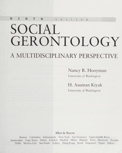 Social Gerontology : A Multidisciplinary Perspective
