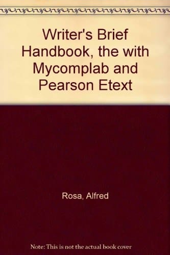 Writer's Brief Handbook, The with MyCompLab and Pearson eText (7th Edition)