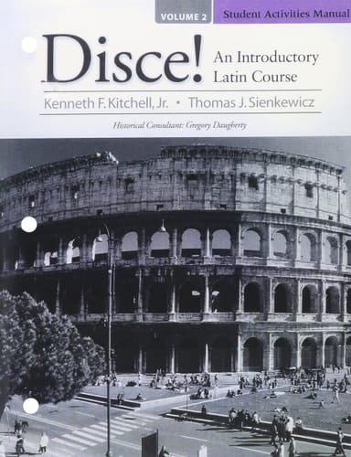 Student Activities Manual for Disce! An Introductory Latin Course, Volume 2 (Pearson Custom Library: Latin)
