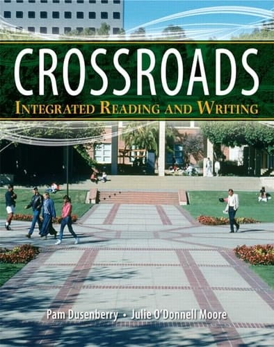 Crossroads: Integrated Reading and Writing