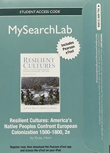 MySearchLab with Pearson eText -- Standalone Access Card -- for Resilient Cultures: America's Native Peoples Confront European Colonization 1500-1800 (2nd Edition)