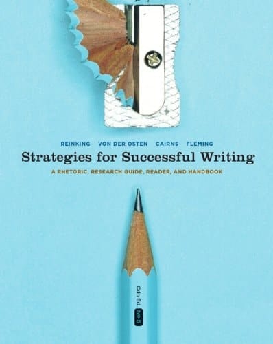 Strategies for Successful Writing: A Rhetoric, Research Guide, Reader, and Handbook, Fifth Canadian Edition with MyCanadianCompLab (5th Edition)