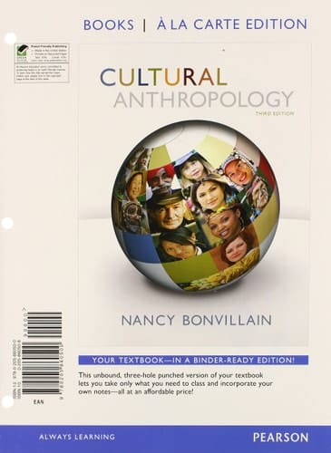 Cultural Anthropology, Books a la Carte Edition (3rd Edition)