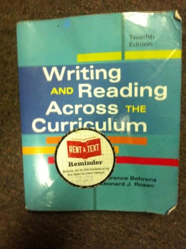Writing and Reading Across the Curriculum (12th Edition)