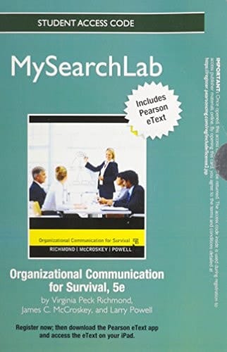 MySearchLab with Pearson eText -- Standalone Access Card -- for Organizational Communication for Survival (5th Edition)