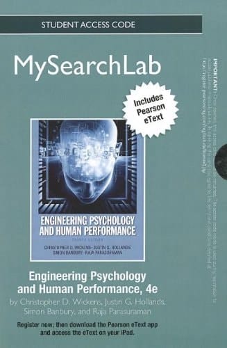MySearchLab with eText -- Standalone Access Card -- Engineering Psychology and Human Performance (4th Edition)