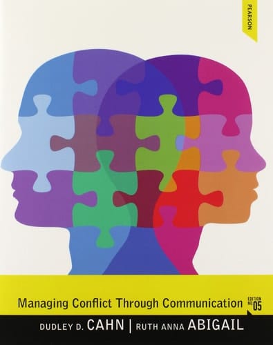 Managing Conflict Through Communication + Mysearchlab With Etext Access Card