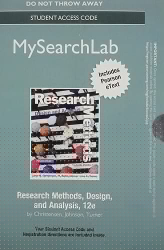 NEW MyLab Search with Pearson eText -- Standalone Access Card -- for Research Methods, Design, and Analysis (12th Edition)