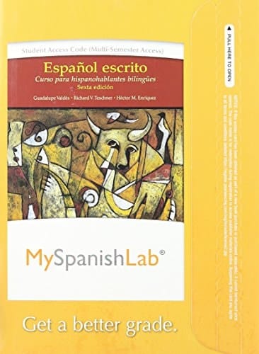 MyLab Spanish without Pearson eText -- Access Card -- for Español escrito: Curso para hispanohablantes bilingües (multi semester access)