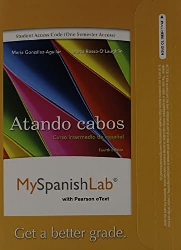 MyLab Spanish with Pearson eText -- Access Card -- for Atando cabos: Curso intermedio de español (one semester access)