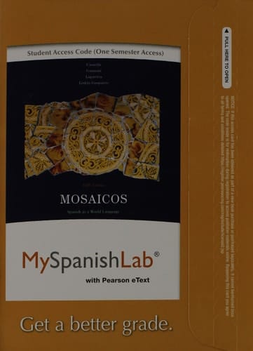 MyLab Spanish with Pearson EText -- Access Card -- for MosaicosMyLab Spanish with Pearson EText -- Access Card -- for Mosaicos Spanish as a World Language