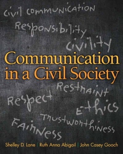 Communication in a Civil Society Plus NEW MyCommunicationLab with Pearson eText -- Access Card Package