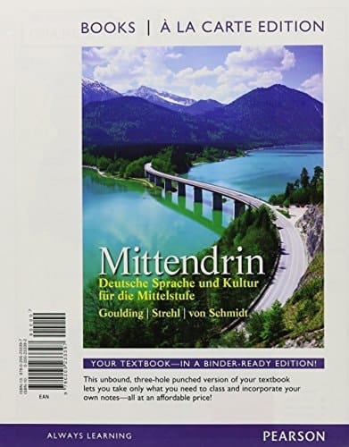 Mittendrin: Deutsche Sprache und Kultur fur die Milelstufe, Books a la Carte Plus MyLab German with eText (multi semester access) -- Access Card Package