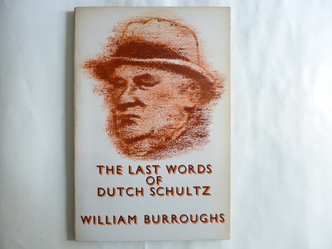 The Last Words of Dutch Schultz