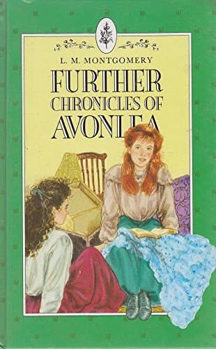 Further Chronicles of Avonlea