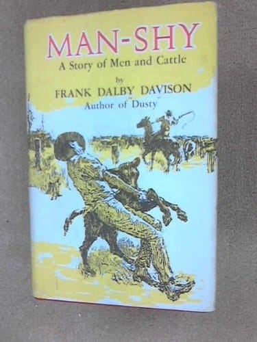Man-shy: A story of men and cattle (A&R classics)
