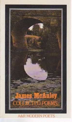 James McAuley - Collected Poems 1936-1970