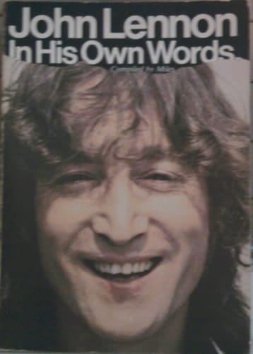 John Lennon in his own words