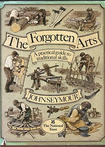The Forgotten Arts