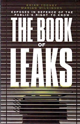 Book of Leaks: Exposes in Defence of the Public's Right to Know
