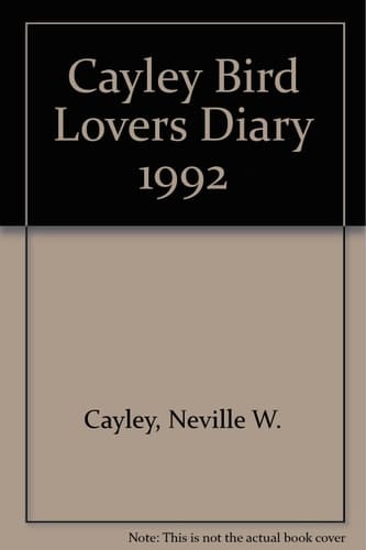 Cayley Bird Lovers Diary 1992