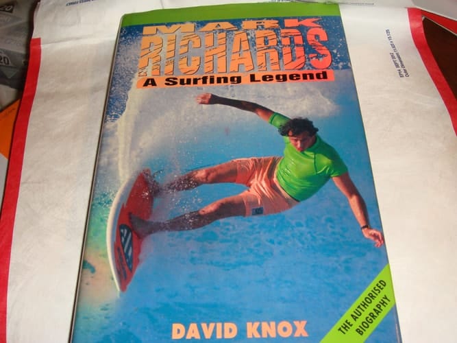 Mark Richards: A Surfing Legend (Angus & Robertson Books)
