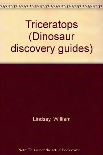 Triceratops (Dinosaur discovery guides)