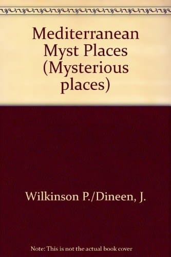 Mediterranean Myst Places (Mysterious places)