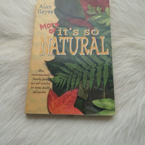 More of It's So Natural